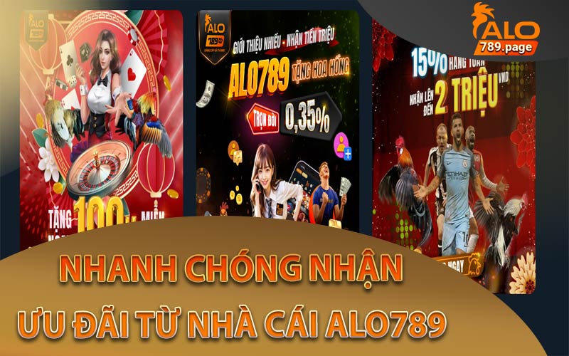 Cách nhận được các ưu đãi hấp dẫn từ nhà cái Alo789